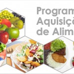 Novas regras do Programa de Aquisição de Alimentos: aumenta limite a ser pago pelas prefeituras