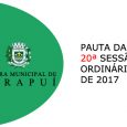 PAUTA DA 20ª SESSÃO ORDINÁRIA DE 2017  Em atenção ao que dispõe o artigo 182 e parágrafo único do Regimento Interno, torna-se pública a Pauta da 20ª Sessão Ordinária do […]