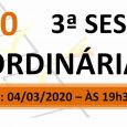 PAUTA DA 3ª SESSÃO ORDINÁRIA DE 2020. Em atenção ao que dispõe o artigo 182 e parágrafo único do Regimento Interno, torna-se pública a Pauta da 3ª Sessão Ordinária do […]