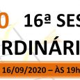 PAUTA DA 16ª SESSÃO ORDINÁRIA DE 2020. Em atenção ao que dispõe o artigo 182 e parágrafo único do Regimento Interno, torna-se pública a Pauta da 16ª Sessão Ordinária do […]