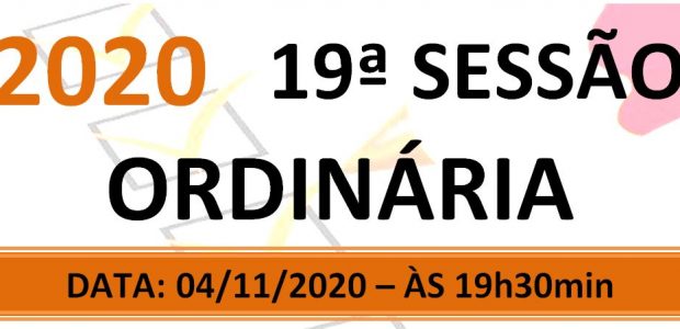 PAUTA DA 19ª SESSÃO ORDINÁRIA DE 2020. Em atenção ao que dispõe o artigo 182 e parágrafo único do Regimento Interno, torna-se pública a Pauta da 19ª Sessão Ordinária do […]
