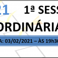 PAUTA DA 1ª SESSÃO ORDINÁRIA DE 2021 Em atenção ao que dispõe o artigo 182 e parágrafo único do Regimento Interno, torna-se pública a Pauta da 1ª Sessão Ordinária do […]