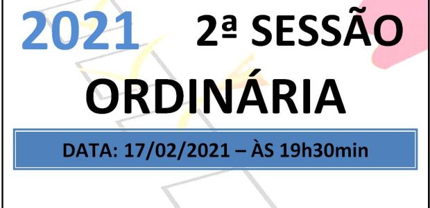 PAUTA DA 2ª SESSÃO ORDINÁRIA DE 2021 Em atenção ao que dispõe o artigo 182 e parágrafo único do Regimento Interno, torna-se pública a Pauta da 2ª Sessão Ordinária do […]