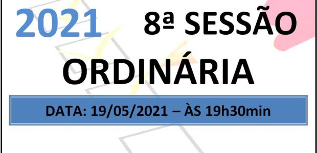 PAUTA DA 8ª SESSÃO ORDINÁRIA DE 2021 Em atenção ao que dispõe o artigo 182 e parágrafo único do Regimento Interno, torna-se pública a Pauta da 8ª Sessão Ordinária do […]