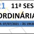 PAUTA DA 11ª SESSÃO ORDINÁRIA DE 2021 Em atenção ao que dispõe o artigo 182 e parágrafo único do Regimento Interno, torna-se pública a Pauta da 11ª Sessão Ordinária do […]
