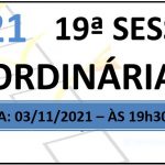 Pauta da 19ª sessão ordinária de 2021
