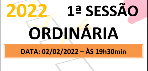 PAUTA DA 1ª SESSÃO ORDINÁRIA DE 2022 Em atenção ao que dispõe o artigo 182 e parágrafo único do Regimento Interno, torna-se pública a Pauta da 1ª Sessão Ordinária do […]