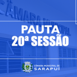 PAUTA DA 20ª SESSÃO ORDINÁRIA DE 2023