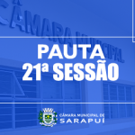 PAUTA DA 21ª SESSÃO ORDINÁRIA DE 2023